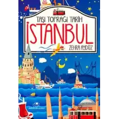 Taşı Toprağı Tarih İstanbul