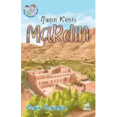 Taşın Kenti  Mardin