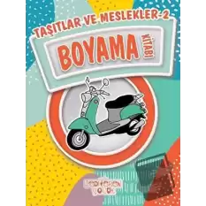 Taşıtlar ve Meslekler 2 Boyama Kitabı