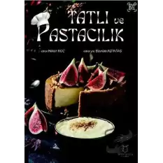 Tatlı ve Pastacılık