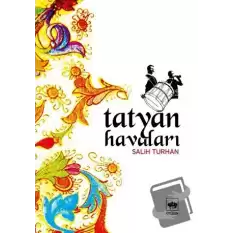 Tatyan Havaları (Notalı)