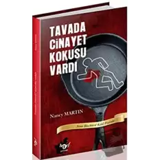 Tavada Cinayet Kokusu Vardı