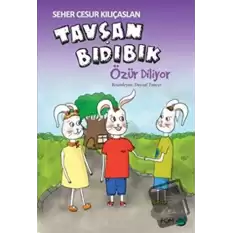 Tavşan Bıdıbık Özür Diliyor