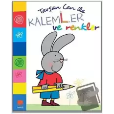 Tavşan Can İle Kalemler ve Renkler