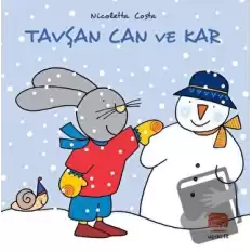 Tavşan Can ve Kar