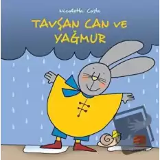 Tavşan Can ve Yağmur