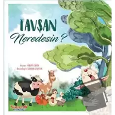 Tavşan Neredesin?