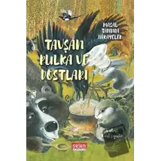 Tavşan Pulka ve Dostları