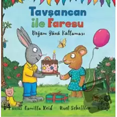 Tavşancan ile Faresu - Doğum Günü Kutlaması