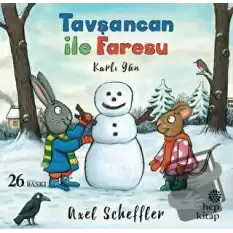 Tavşancan ile Faresu - Karlı Gün