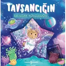 Tavşancığın İlk Uzay Yolculuğu