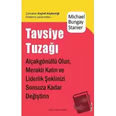 Tavsiye Tuzağı