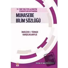 TDHP-TMS/TFRS ve Denetim Standartları Kapsamında Muhasebe Bilim Sözlüğü