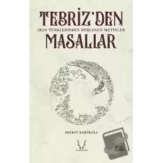 Tebrizden Masallar