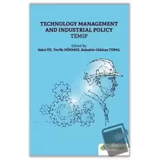 Technology Management And Industrial Policy Temip