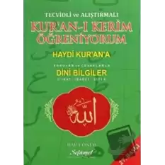 Tecvidli ve Alıştırmalı Kur’an-ı Kerim Öğreniyorum