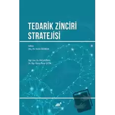 Tedarik Zinciri Stratejisi