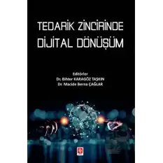 Tedarik Zincirinde Dijital Dönüşüm