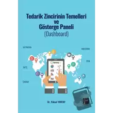 Tedarik Zincirinin Temelleri ve Gösterge Paneli