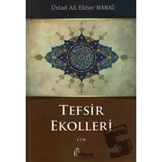 Tefsir Ekolleri 1. Cilt