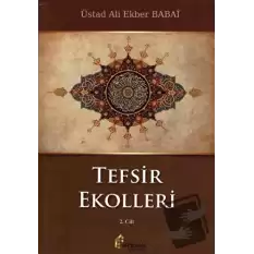 Tefsir Ekolleri 2. Cilt