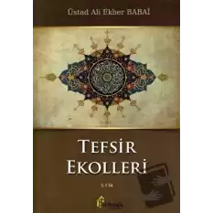 Tefsir Ekolleri 3. Cilt