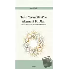 Tefsir Terimbilimi’ne Alternatif Bir Alan