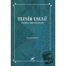 Tefsir Usulü Temel Meseleler