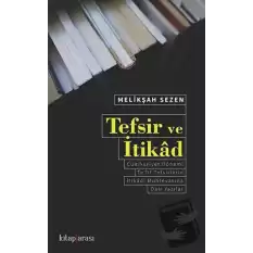 Tefsir ve İtikad