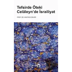 Tefsirde Öteki Celaleyn’de İsrailiyat