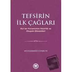 Tefsirin İlk Çağları