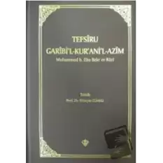 Tefsiru Garibil - Kuranil-Azim (Ciltli)