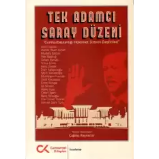 Tek Adamcı Saray Düzeni