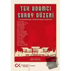 Tek Adamcı Saray Düzeni