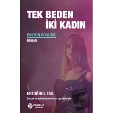 Tek Beden İki Kadın