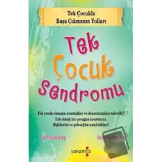 Tek Çocuk Sendromu