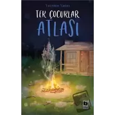 Tek Çocuklar Atlası