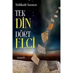 Tek Din Dört Elçi