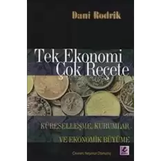 Tek Ekonomi Çok Reçete