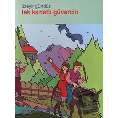 Tek Kanatlı Güvercin