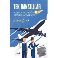 Tek Kanatlılar