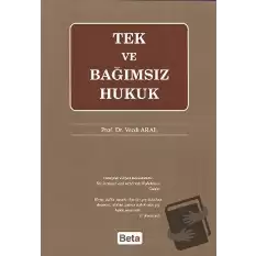 Tek ve Bağımsız Hukuk