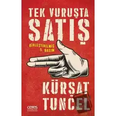 Tek Vuruşta Satış