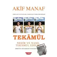 Tekamül Nedir ve Nasıl Tekamül Edilir?