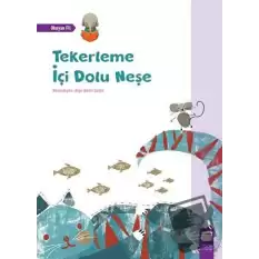 Tekerleme İçi Dolu Neşe