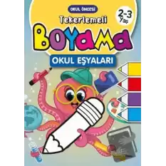 Tekerlemeli Boyama Okul Eşyaları 2 - 3 Yaş