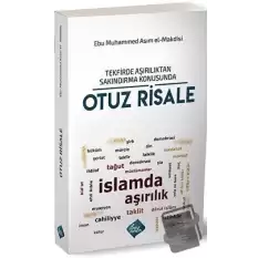 Tekfirde Aşırılıktan Sakındırma Konusunda Otuz Risale