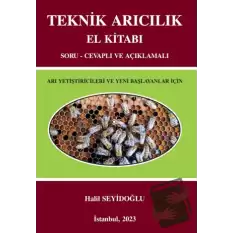 Teknik Arıcılık El Kitabı