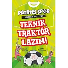 Teknik Traktör Lazım !