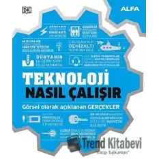 Teknoloji Nasıl Çalışır (Ciltli)